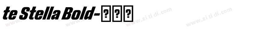 te Stella Bold字体转换